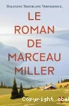 Le roman de Marceau Miller vignette