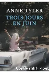 Trois jours en juin vignette