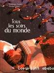 Tous les soirs du monde vignette