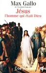 Jésus l'homme qui était Dieu vignette